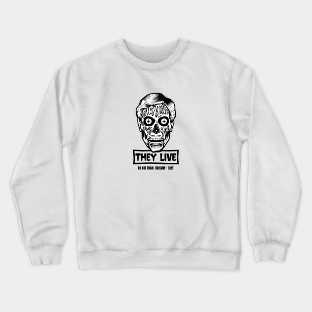 they live Crewneck Sweatshirt by Playground